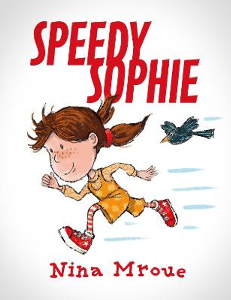 Speedy Sophie by Nina Mroue