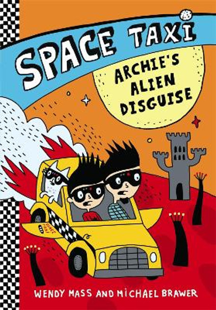 Space Taxi: Archie's Alien Disguise by Wendy Mass 9780316243285