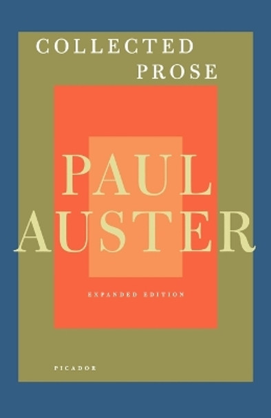 Collected Prose by Paul Auster 9780312429928