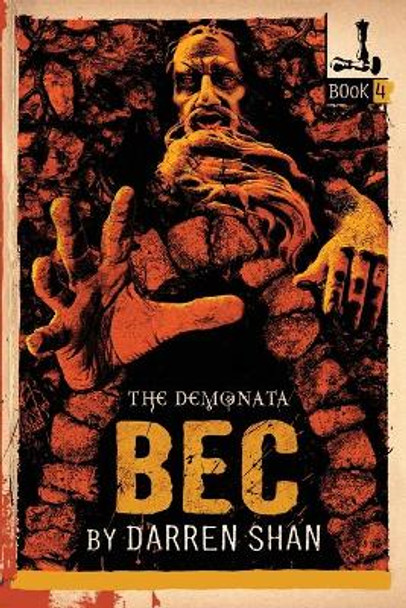 The Demonata #4: Bec: Book 4 in the Demonata Series by Darren Shan 9780316013901
