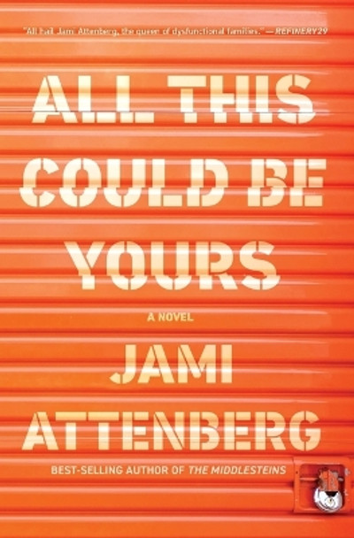 All This Could Be Yours by Jami Attenberg 9780358361336