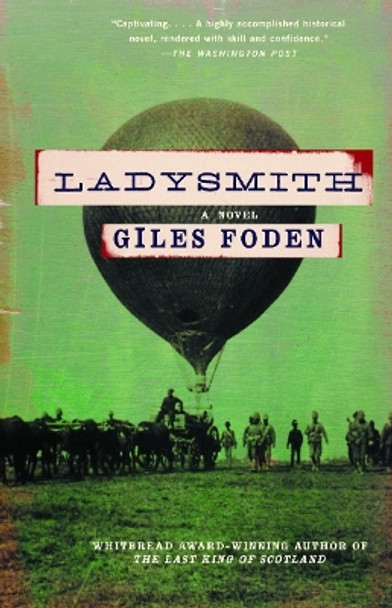 Ladysmith by Giles Foden 9780375708374