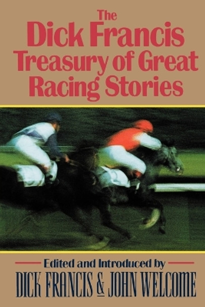 The Dick Francis Treasury of Great Racing Stories by Dick Francis 9780393337860