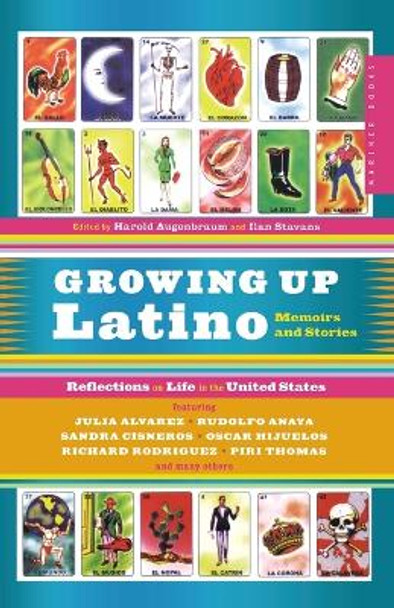 Growing up Latino: Memoirs and Stories by Harold Augenbraum 9780395661246