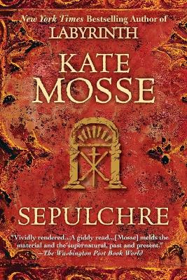 Sepulchre by Kate Mosse 9780425225844