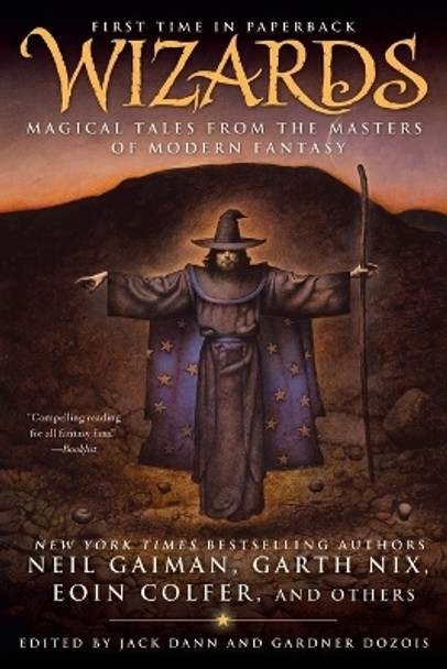 Wizards: Magical Tales from the Masters of Modern Fantasy by Jack Dann 9780441015887