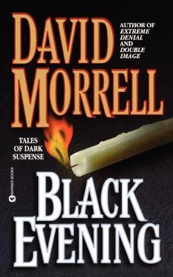 Black Evening by David Morrell 9780446608640