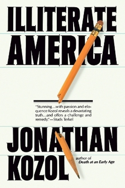 Illiterate America by Jonathan Kozol 9780452262034