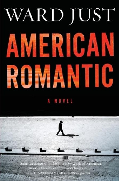 American Romantic by Ward Just 9780544538672