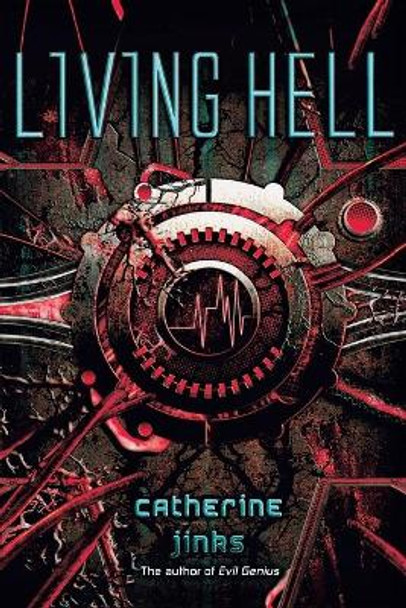 Living Hell by Catherine Jinks 9780547549989