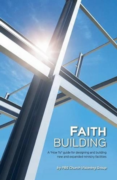 Faith Building by Dale Reiser 9780578099958