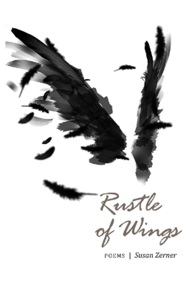 Rustle of Wings by Susan Zerner 9780578420455