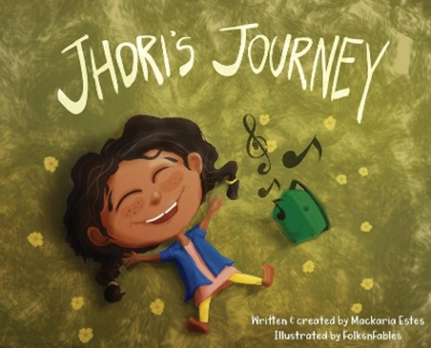 Jhori's Journey by Mackaria Estes 9780578831473