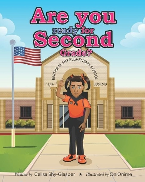 Are You Ready For Second Grade? by Oni Onime 9780578904276