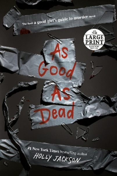 As Good as Dead: The Finale to A Good Girl's Guide to Murder by Holly Jackson 9780593584019