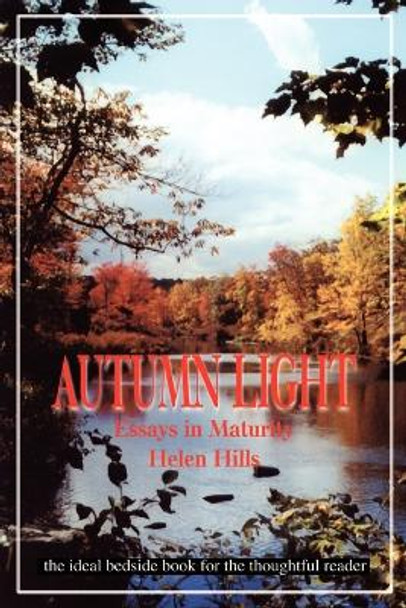 Autumn Light by Helen Hills 9780595205172