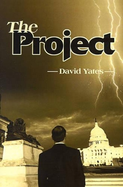 The Project by David Yates 9780595143269