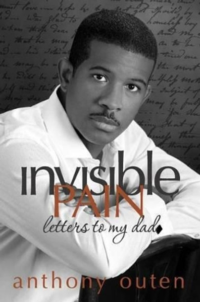 invisible pain letters to my dad by Dr Kathryn Cooke 9780615598819