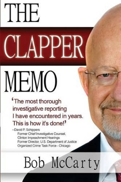 The Clapper Memo by Bob McCarty 9780615808031