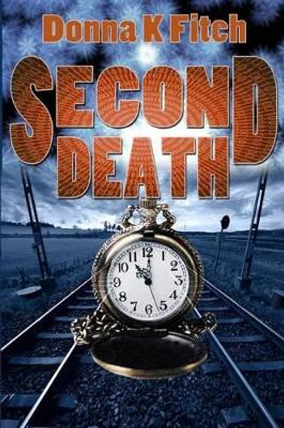 Second Death by Renee Barratt 9780615997032