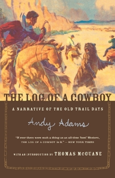 Log of a Cowboy by Andy Adams 9780618083480