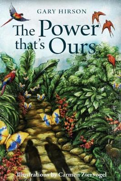 The Power That's Ours by Gary Hirson 9780620432139