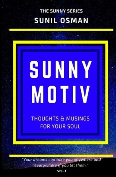 Sunny Motiv: The Sunny Series by Sunil Osman 9780620889094