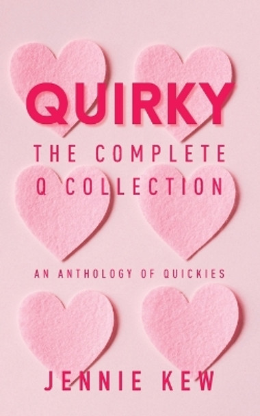 Quirky: The Complete Q Collection by Jennie Kew 9780645107685