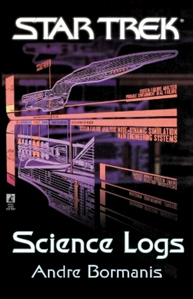 Science Logs: an Exciting Journey to the Most Amazing Phenomena in the Galaxy! by Andre Bormanis 9780671009977