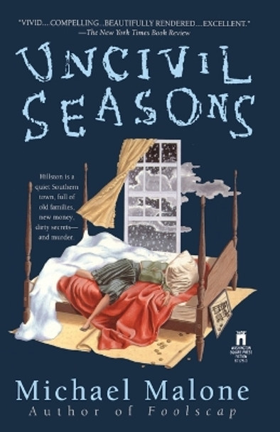 Uncivil Seasons by Michael Malone 9780671875282