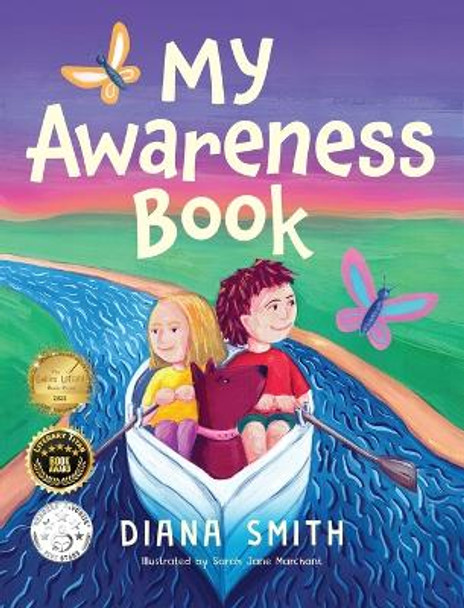 My Awareness Book: A Children's Book about Developing Mental Resilience and a Growth Mindset by Diana Smith 9780645207255