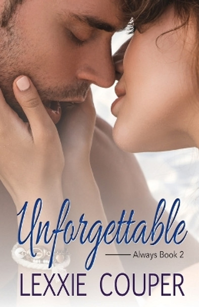 Unforgettable by Lexxie Couper 9780648653257