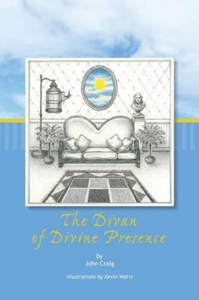 The Divan of Divine Presence by Kevin Watts 9780692216118