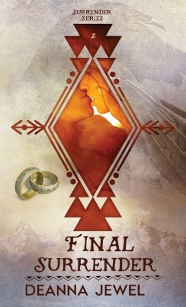 Final Surrender by Deanna Jewel 9780692088562