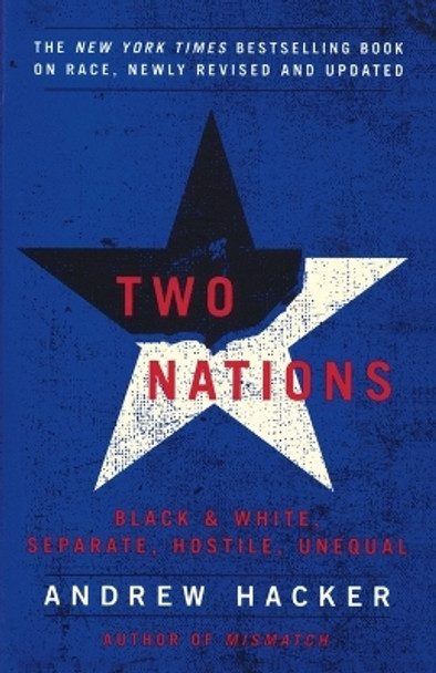 Two Nations by Andrew Hacker 9780743238243