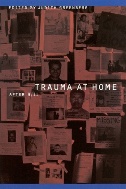 Trauma at Home: After 9/11 by Judith Greenberg 9780803271081