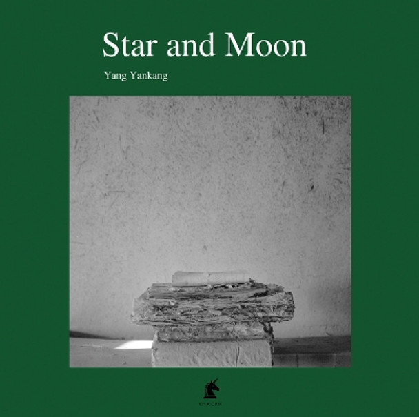 Star and Moon by Yang Yankang 9781913536503