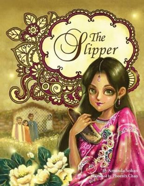 The Slipper by Amanda Sohan 9780692443095