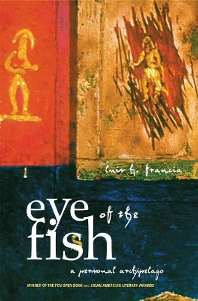 The Eye of the Fish by Luis Francia 9781885030313