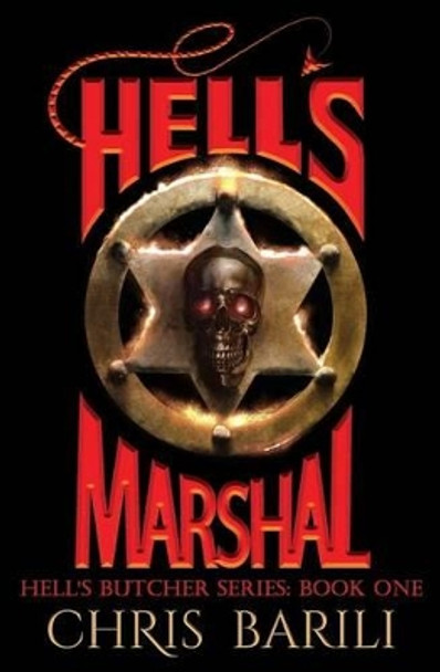 Hell's Marshal by Jennifer Severino 9780692690253