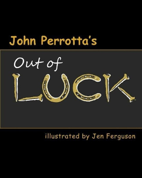 Out of Luck by Jen Ferguson 9780692726075