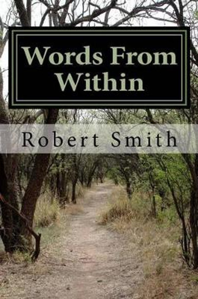 Words From Within by Robert L Smith 9780692733080