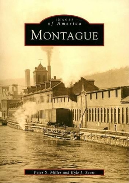 Montague by Peter S. Miller 9780738504438