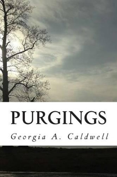 Purgings by Georgia a Caldwell 9780692417560