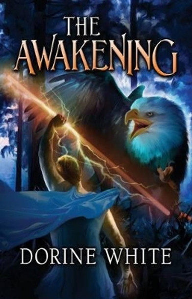 The Awakening by Dorine White 9780692296073