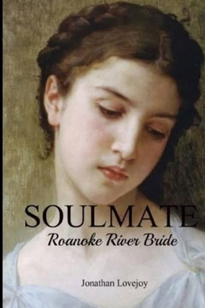 Soulmate by Jonathan Lovejoy 9780692318850