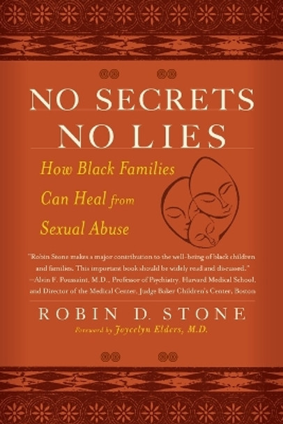 No Secrets No Lies: How Black Families Can Heal from Sexual Abuse by Robin Stone 9780767913454