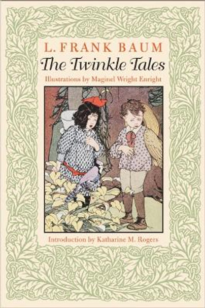 The Twinkle Tales by Frank L. Baum 9780803262423