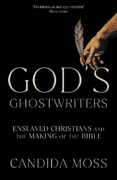 God’s Ghostwriters by Candida Moss 9780008612177