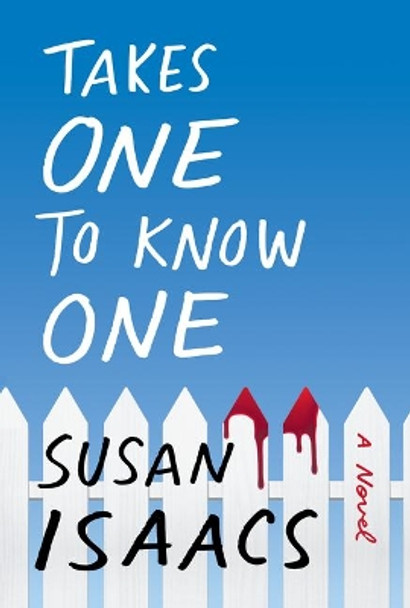 Takes One to Know One by Susan Isaacs 9780802149411